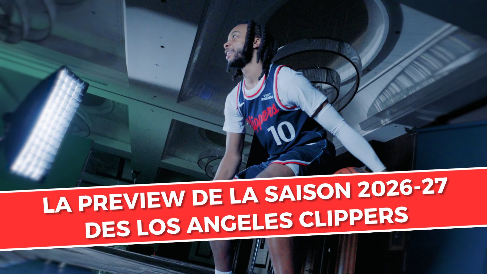 Los Angeles Clippers, wielka zapowiedź sezonu 2026–27