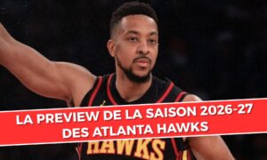 Atlanta Hawks, wielka zapowiedź sezonu 2026–27