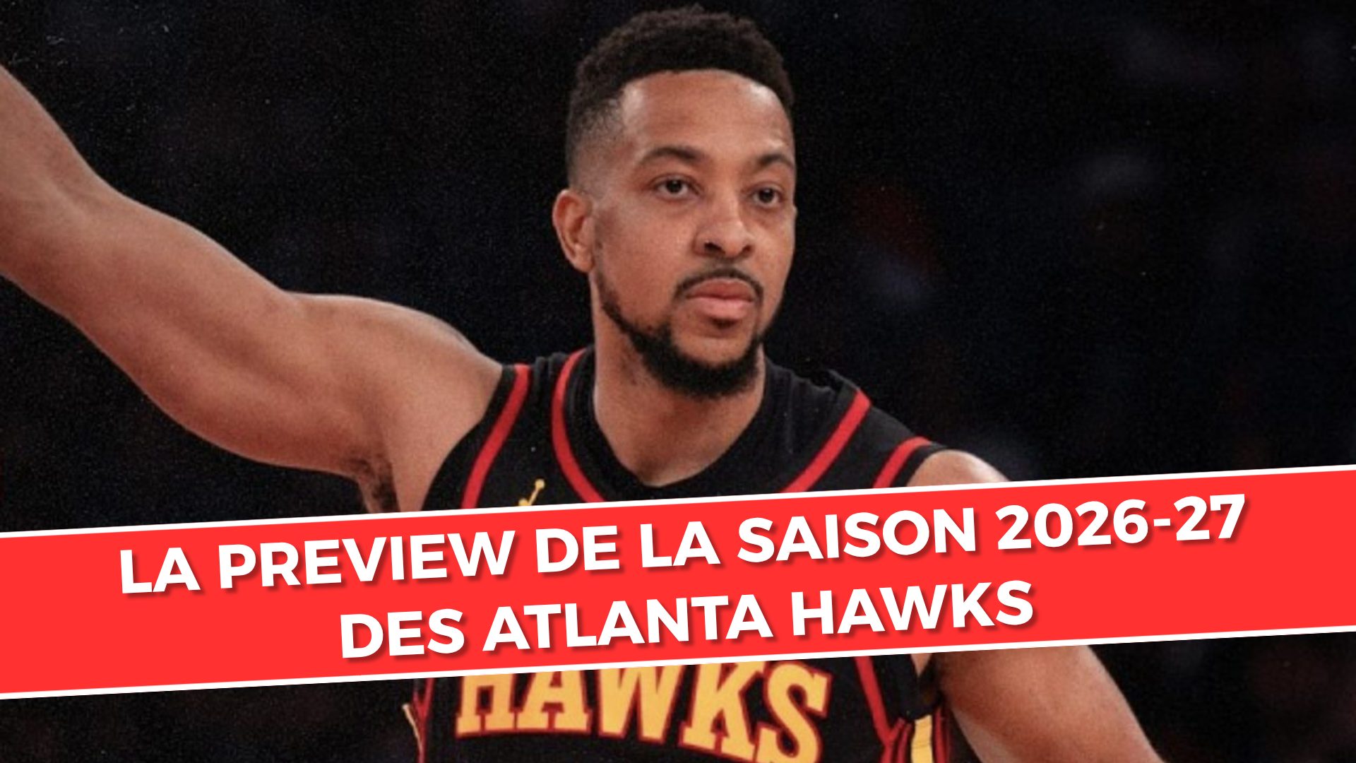 Atlanta Hawks, wielka zapowiedź sezonu 2026–27